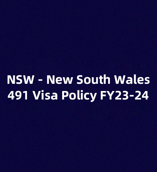 NSW - New South Wales 491 Visa Policy FY23-24